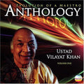 Khan,ustad Vilayat - Anthology Evolution Of A Maestro 1 - Music CD
