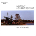 Paisley,bob / Southern Grass - Live In Holland - Music CD