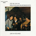 Val,joe / New England Bluegrass Boys - Live In Holland - Music CD