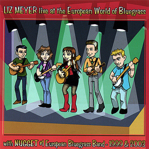 Meyer,liz / Nugget - Live At The European World Of Bluegrass - Music CD