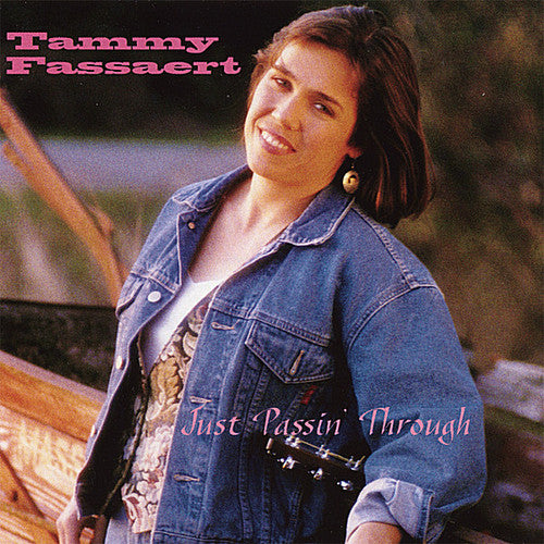 Fassaert,tammy - Just Passin' Through - Music CD