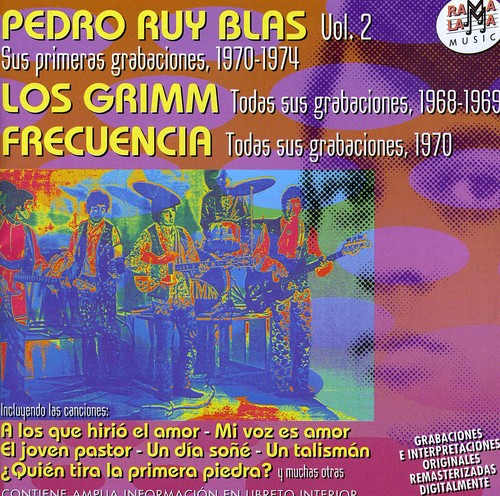 Ruy-blas,pedro / Grimm / Frecuencia - Sus Primeras Grabaciones 1970-1974 Vol 2 - Todas - Music CD