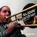 Gardner,vincent - Vin Slidin - Music CD