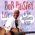 Paisley,bob / Southern Grass - Color Of The Blue - Music CD