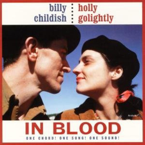 Childish,billy & Holly Golightly - In Blood - Music CD