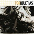 Por Bulerias / Various - Por Bulerias / Various - Music CD