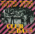 Twisted Sister - Club Daze Vol 1: Studio Sessions - Music CD