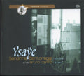 Cantoreggi - Ysaye - Super Audio CD