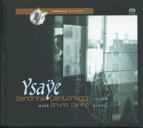 Cantoreggi - Ysaye - Super Audio CD
