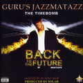Guru - Jazzmatazz Back To The Future Mix Tape - Music CD
