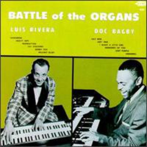 Rivera,luis / Bagby,doc - Battle Of The Organs - Music CD