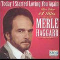 Haggard,merle - Today I Started Loving You Again - Music CD