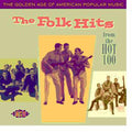 Golden Age Of American Popular Music: Folk Hits - Golden Age Of American Popular Music: Folk Hits - Music CD