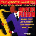 Person,houston - Opening Round: Groove Masters Series 1 - Music CD