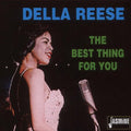 Reese,della - Best Thing For You - Music CD