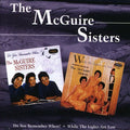 Mcguire Sisters - Do You Remember When / While Lights Are Low - Music CD