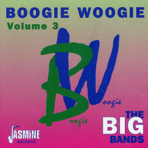 Boogie Woogie 3 / Various - Boogie Woogie 3 / Various - Music CD