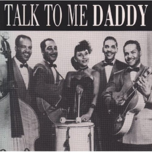 Talk To Me Daddy / Various - Talk To Me Daddy / Various - Music CD