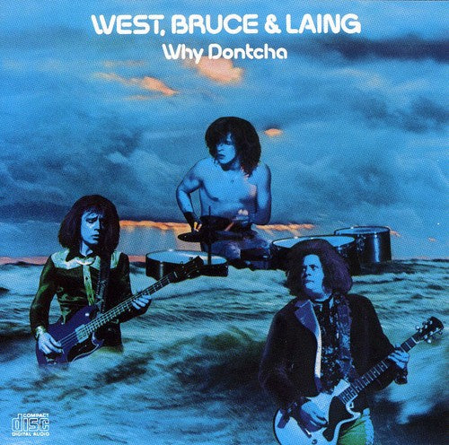 West Bruce & Laing - Why Dontcha - Music CD