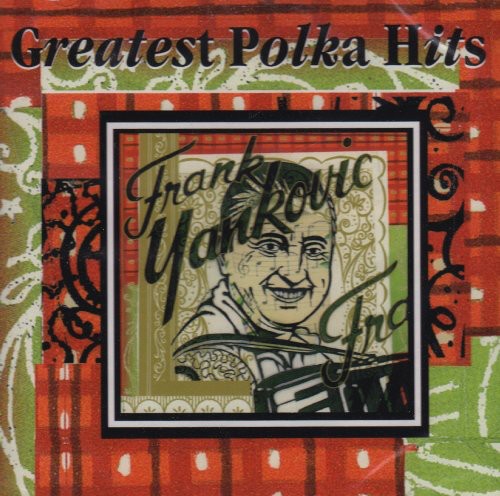 Yankovic,frank - Greatest Polka Hits - Music CD