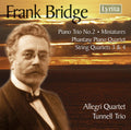 Bridge / Allegri Quartet / Tunnell Trio - Chamber Music - Music CD