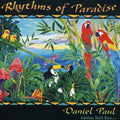 Paul,daniel / Becvar,bruce / Uttal,jai / Raphael - Rhythms Of Paradise - Music CD