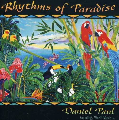 Paul,daniel / Becvar,bruce / Uttal,jai / Raphael - Rhythms Of Paradise - Music CD