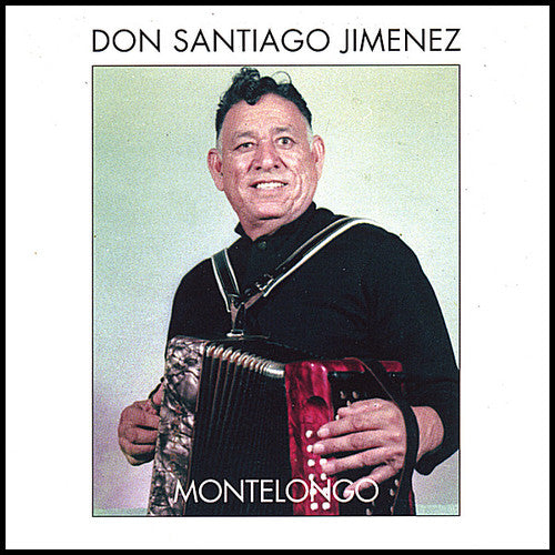 Jimenez,don Santiago - Montelongo - Music CD