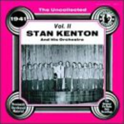 Kenton,stan - Uncollected 2 (1941) - Music CD