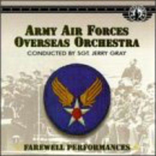 Army Air Force Orchestra - Farewell Performances - Music CD