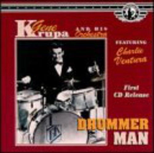 Krupa,gene / Ventura,charlie - Drummer Man - Music CD