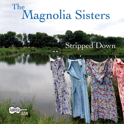 Magnolia Sisters - Stripped Down - Music CD