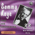 Kaye,sammy - Plays 22 Original Big Band Recordings - Music CD