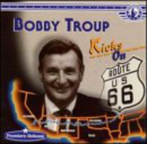 Troup,bobby - Kicks On 66 - Music CD