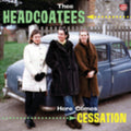 Thee Headcoatees - Here Comes Cessation - Vinyl Record