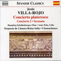 Villa-rojo / Schellenberger / Polo - Concierto Plateresco / Concierto 2 Serenata - Music CD