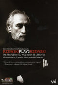 Rzewski,frederich - Rzewski Plays Rzewski: People United Will Never Be - DVD