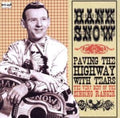 Snow,hank - Paving The Highway With Tears - Music CD