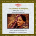 Brahaspati,sulochana - Raga Bilaskhani - Music CD