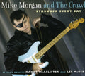 Morgan,mike - Stronger Every Day - Music CD