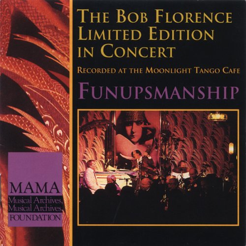 Florence,bob - Funupsmanship - Music CD