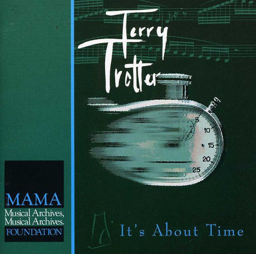 Trotter,terry - It's About Time - Music CD