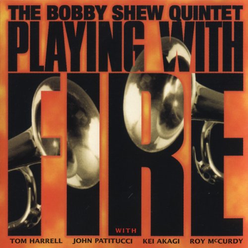 Shew,bobby - Playing With Fire - Music CD