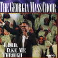 Georgia Mass Choir - Lord Take Me Through - Music CD