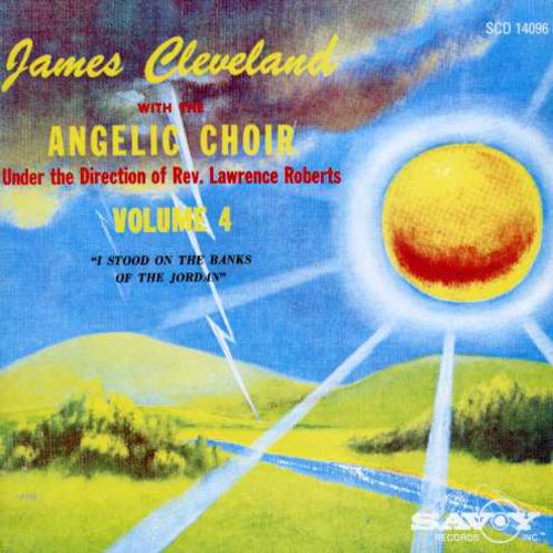 Cleveland,rev James / Angelic Choir - I Stood On The Banks Of Jordan - Music CD
