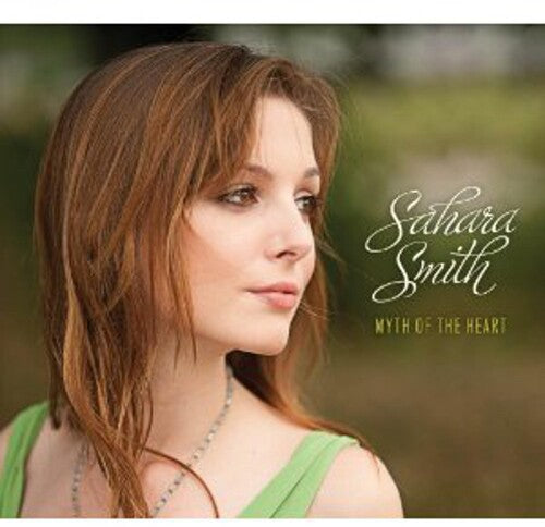 Smith,sahara - Myth Of The Heart - Music CD