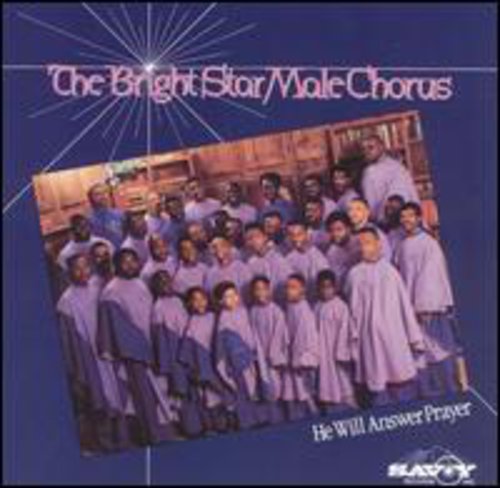 Bright Star Male Chorus - He Will Answer Prayer - Music CD