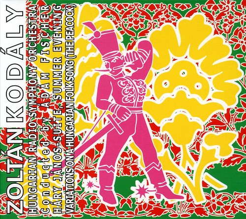 Kodaly / Hungarian Radio Sym Orch / Fischer - Hary Janos Suite / Summer Evening / Peacock Variat - Music CD