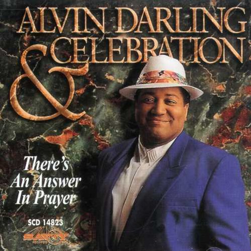 Darling,alvin - There's An Answer In Prayer - Music CD
