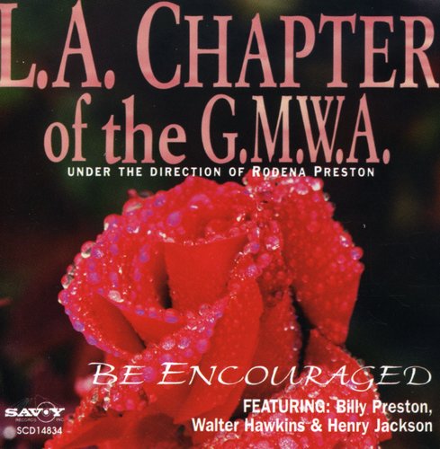 La Chapter Of Gmwa Mass Choir - Be Encouraged - Music CD